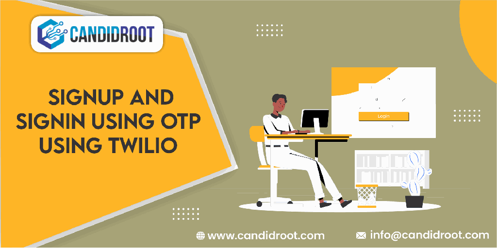 Sign Up And Sign In Using OTP Using Twilio