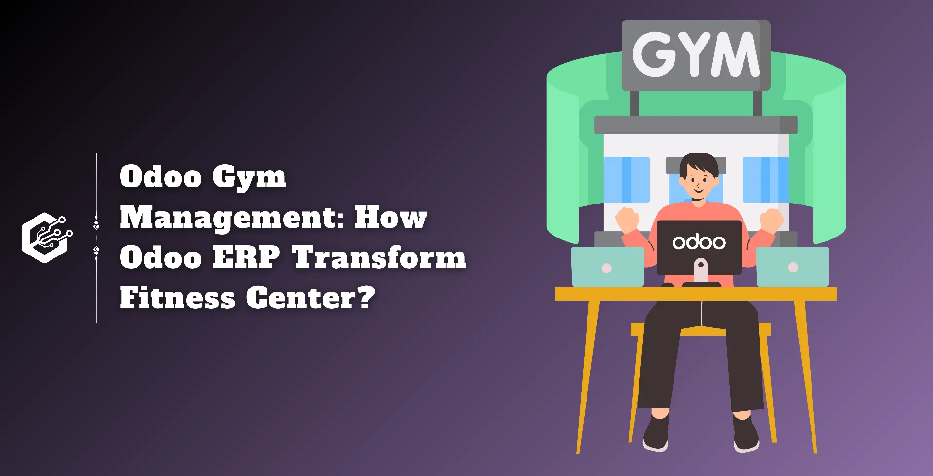 Odoo Gym Management: How Does Odoo ERP Transform Fitness Centers?